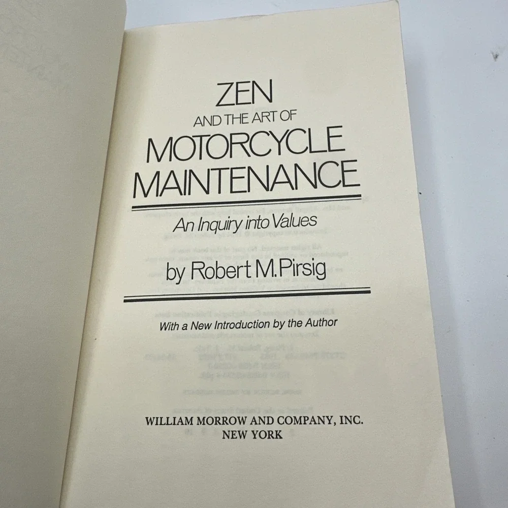 Zen and the Art of Motorcycle Maintenance: An Inquiry into Values, PB 1984